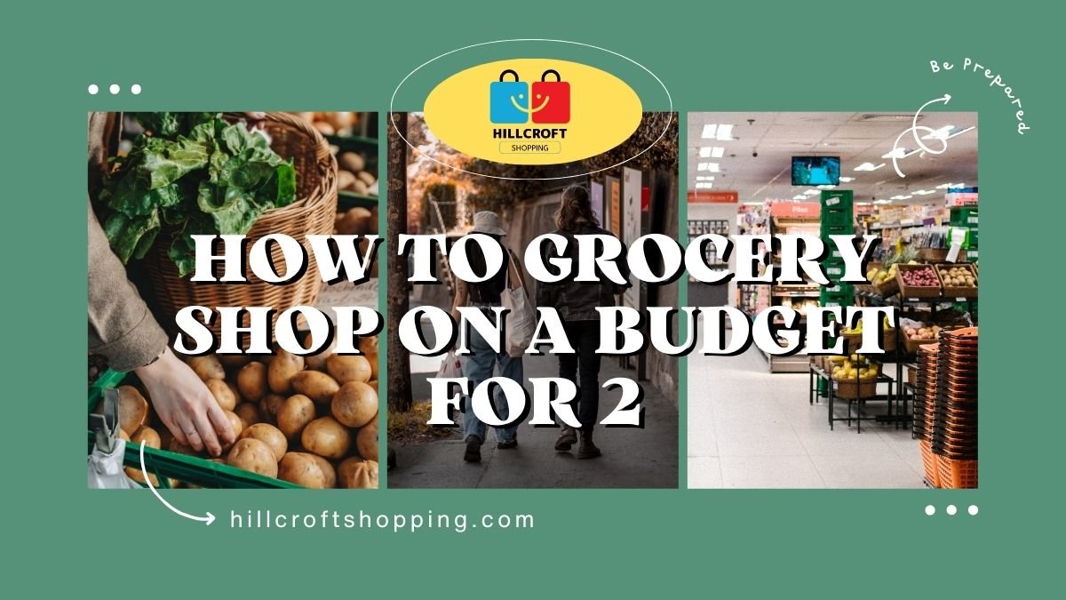 How To Grocery Shop On A Budget For 2