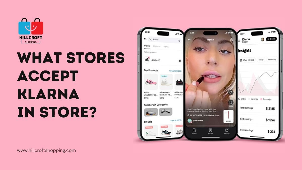 What Stores Accept Klarna In Store